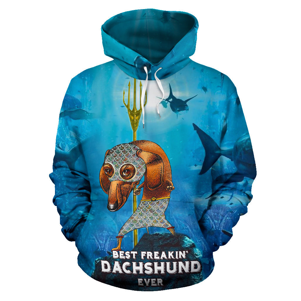 BEST FREAKIN DACHSHUND EVER HOODIE - Top Content | POD Collection | Free Shipping