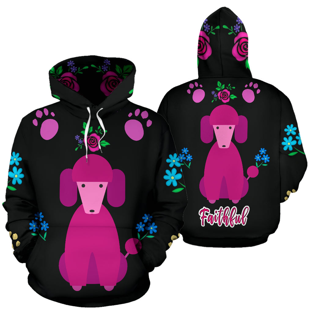 Faithful Poodle Dog All Over Print Cute Poodles Dogs Hoodie